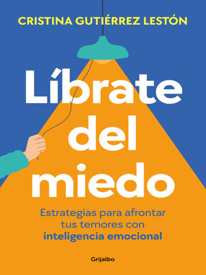 cover image of Líbrate del miedo